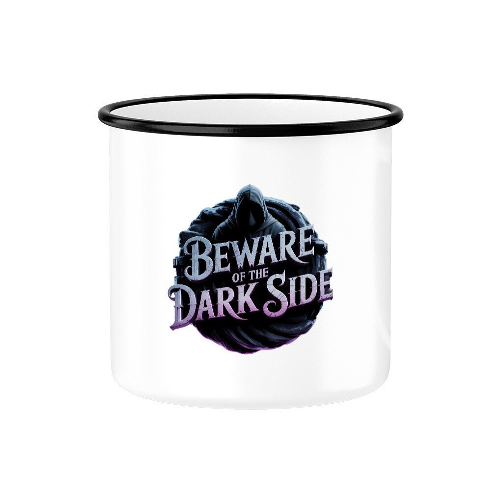 Beware of the Darkside - Emaille Tasse | Mug | Dark Shadows Arts