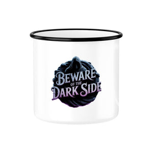 Beware of the Darkside - Emaille Tasse | Mug | Dark Shadows Arts