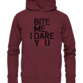 BITE ME, I DARE YOU – Dunkle Versuchung & furchtlose Herausforderung - Organic Hoodie | Hoodies | Dark Shadows Arts