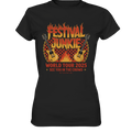 festival junkie - world tour 2025 - rock music passion - Ladies Premium Shirt | Lady - Shirts | Dark Shadows Arts