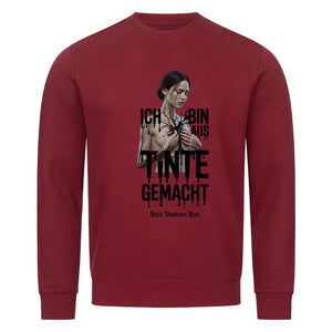 Ich bin aus Tinte gemacht - Premium Organic Sweatshirt | Sweatshirt | Dark Shadows Arts