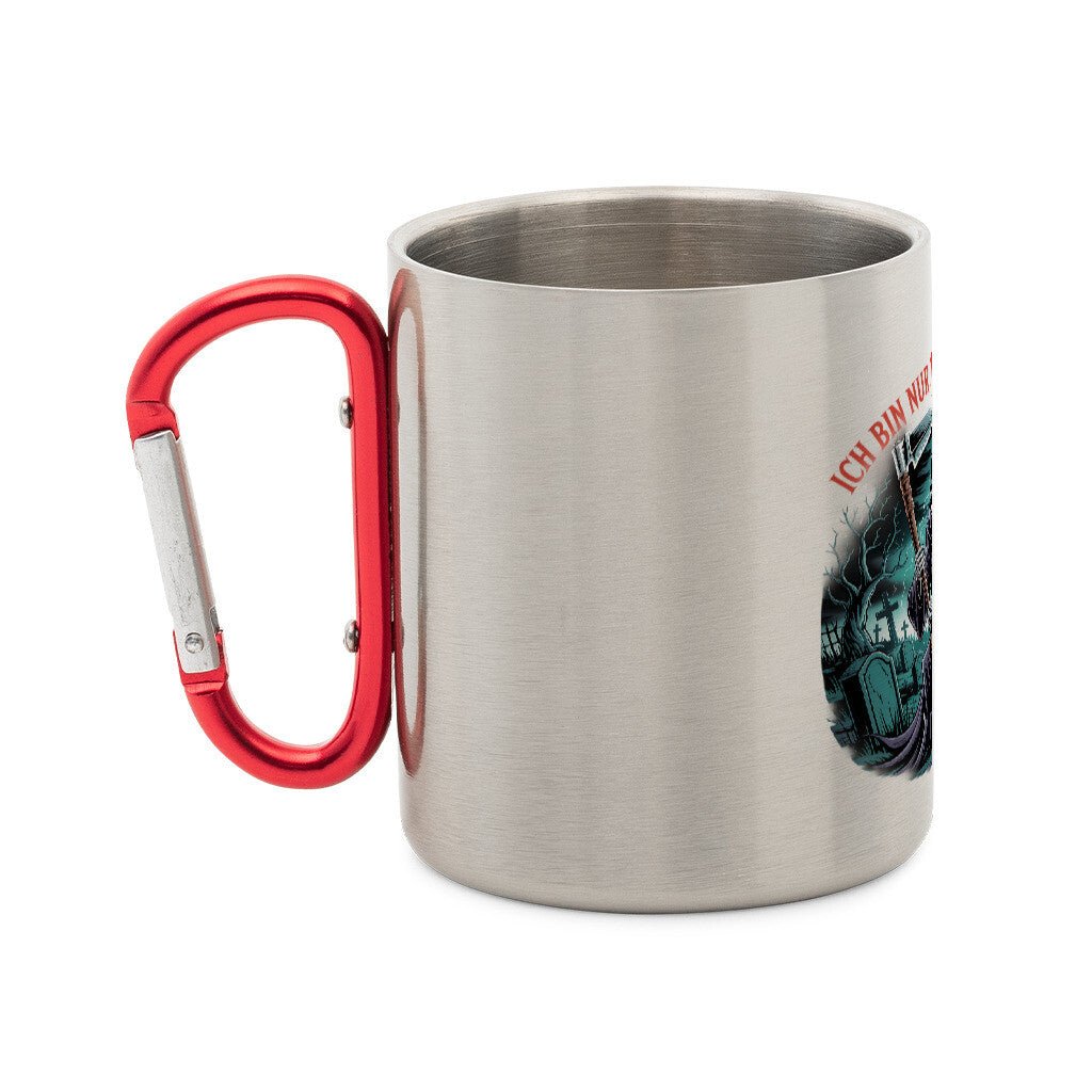Ich bin nur zum Gucken hier - Edelstahl - Tasse mit Karabiner | Mug | Dark Shadows Arts