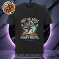 Just an Adult Who Loves Heavy Metal - HigherBlanks Premium T-Shirt | T-Shirt | Dark Shadows Arts