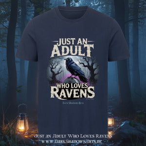 Just an Adult Who Loves Ravens - HigherBlanks Premium T-Shirt | T-Shirt | Dark Shadows Arts