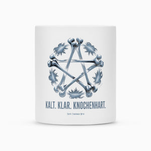 Kalt. Klar. Knochenhart. - Tasse | Mug | Dark Shadows Arts