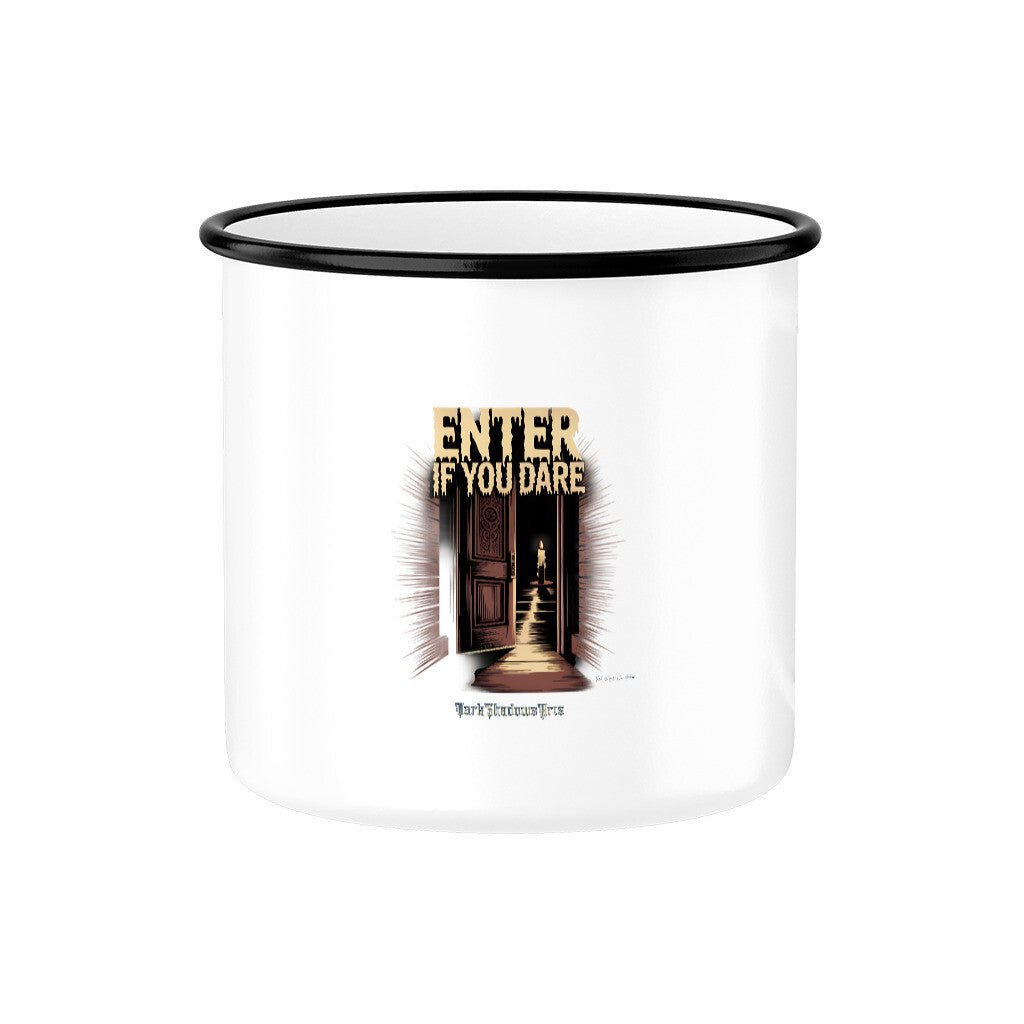 Lost Souls 1888 - Enter If You Dare - Emaille Tasse | Mug | Dark Shadows Arts