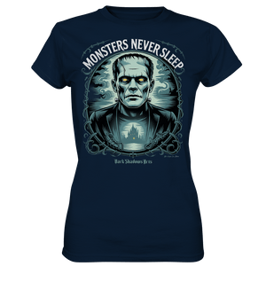 Monsters Never Sleep – Die Ewigkeit der Angst - Ladies Premium Shirt | Lady - Shirts | Dark Shadows Arts