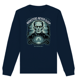 Monsters Never Sleep – Die Ewigkeit der Angst - Organic Basic Unisex Sweatshirt | Sweatshirts | Dark Shadows Arts