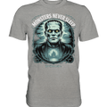 Monsters Never Sleep – Die Ewigkeit der Angst - Premium Shirt | Unisex - Shirts | Dark Shadows Arts