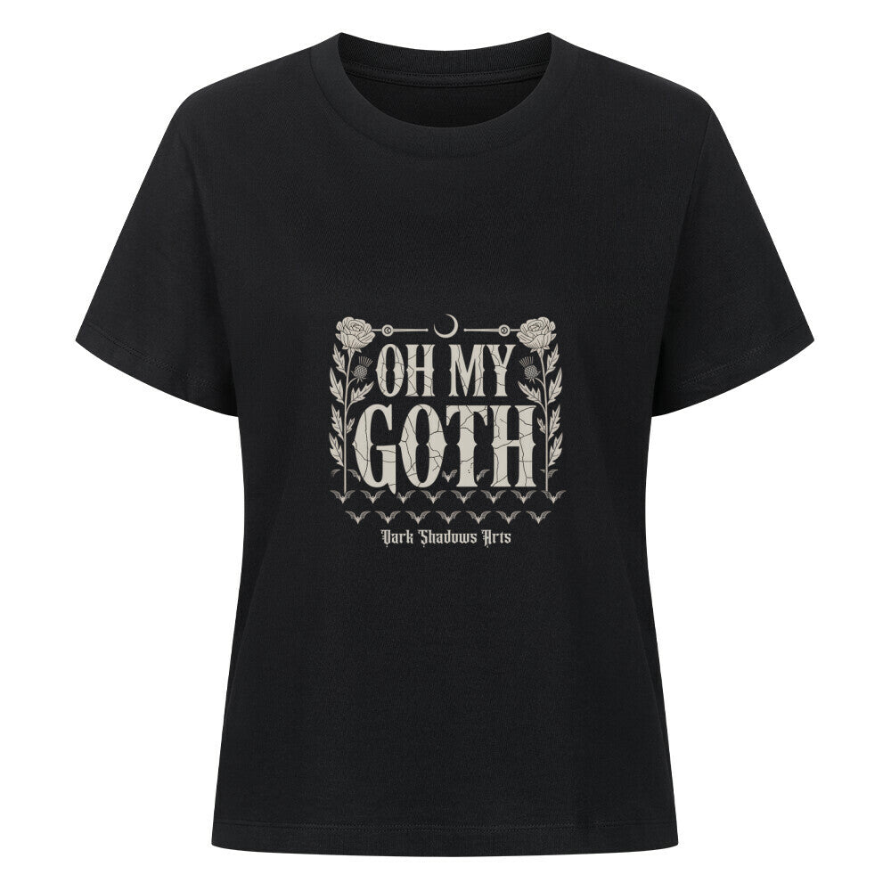 Oh My Goth – Dark Humor & Bat Style - Premium Organic Shirt Women | T-Shirt | Dark Shadows Arts