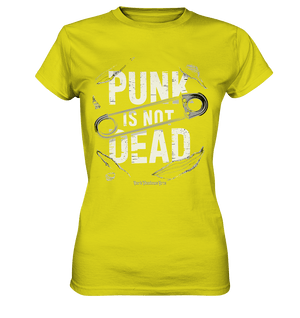 Punk is Not Dead: Rebellion und Unsterbliche Attitüde - Ladies Premium Shirt | Lady - Shirts | Dark Shadows Arts