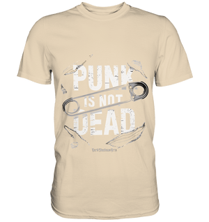 Punk is Not Dead: Rebellion und Unsterbliche Attitüde - Premium Shirt | Unisex - Shirts | Dark Shadows Arts