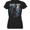 Victims of the Night – Die Jagd beginnt - Ladies Premium Shirt | Lady - Shirts | Dark Shadows Arts