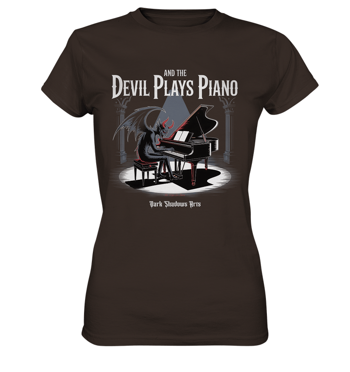 And the Devil Plays Piano – Höllische Klangkunst - DSA - Ladies Premium Shirt | Lady - Shirts | Dark Shadows Arts