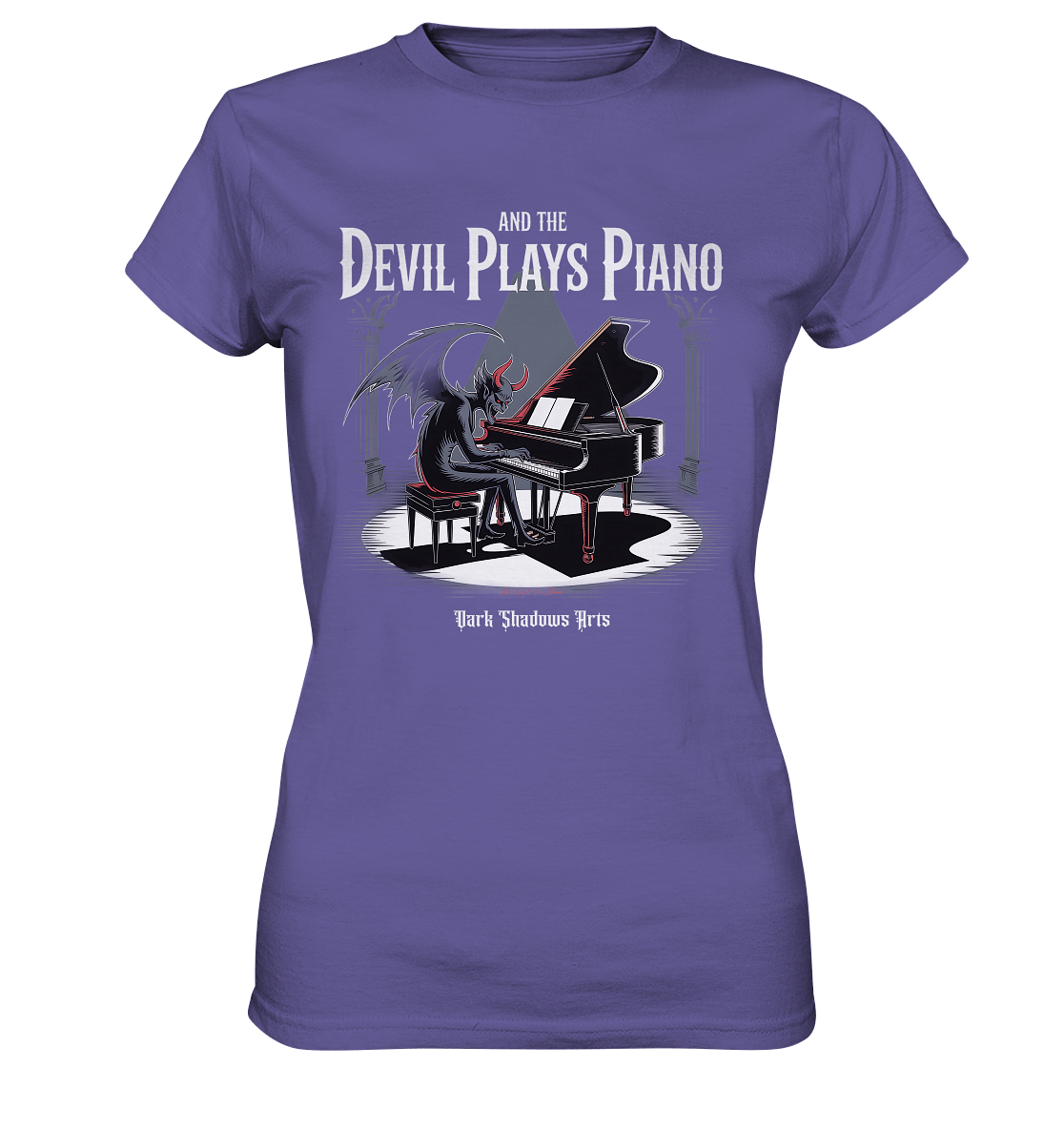 And the Devil Plays Piano – Höllische Klangkunst - DSA - Ladies Premium Shirt | Lady - Shirts | Dark Shadows Arts