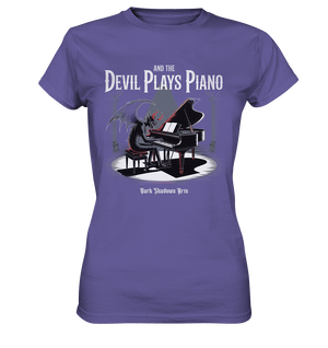 And the Devil Plays Piano – Höllische Klangkunst - DSA - Ladies Premium Shirt | Lady - Shirts | Dark Shadows Arts