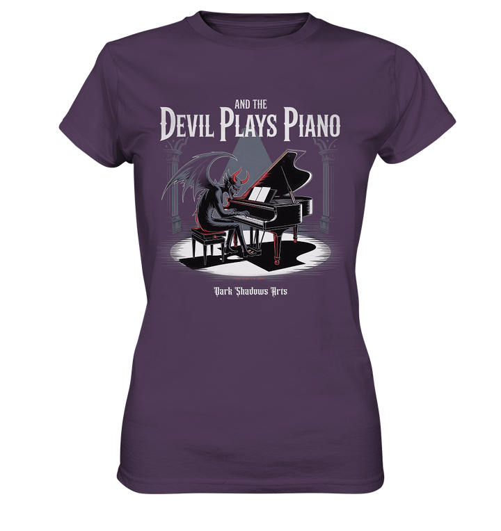 And the Devil Plays Piano – Höllische Klangkunst - DSA - Ladies Premium Shirt | Lady - Shirts | Dark Shadows Arts