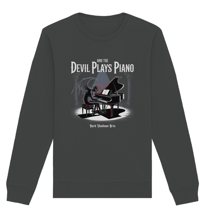 And the Devil Plays Piano – Höllische Klangkunst - DSA - Organic Basic Unisex Sweatshirt | Sweatshirts | Dark Shadows Arts