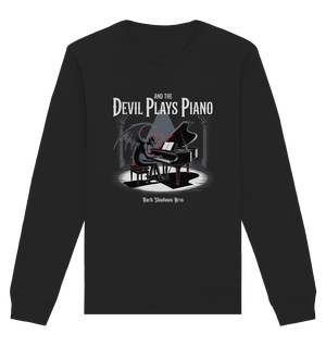 And the Devil Plays Piano – Höllische Klangkunst - DSA - Organic Basic Unisex Sweatshirt | Sweatshirts | Dark Shadows Arts
