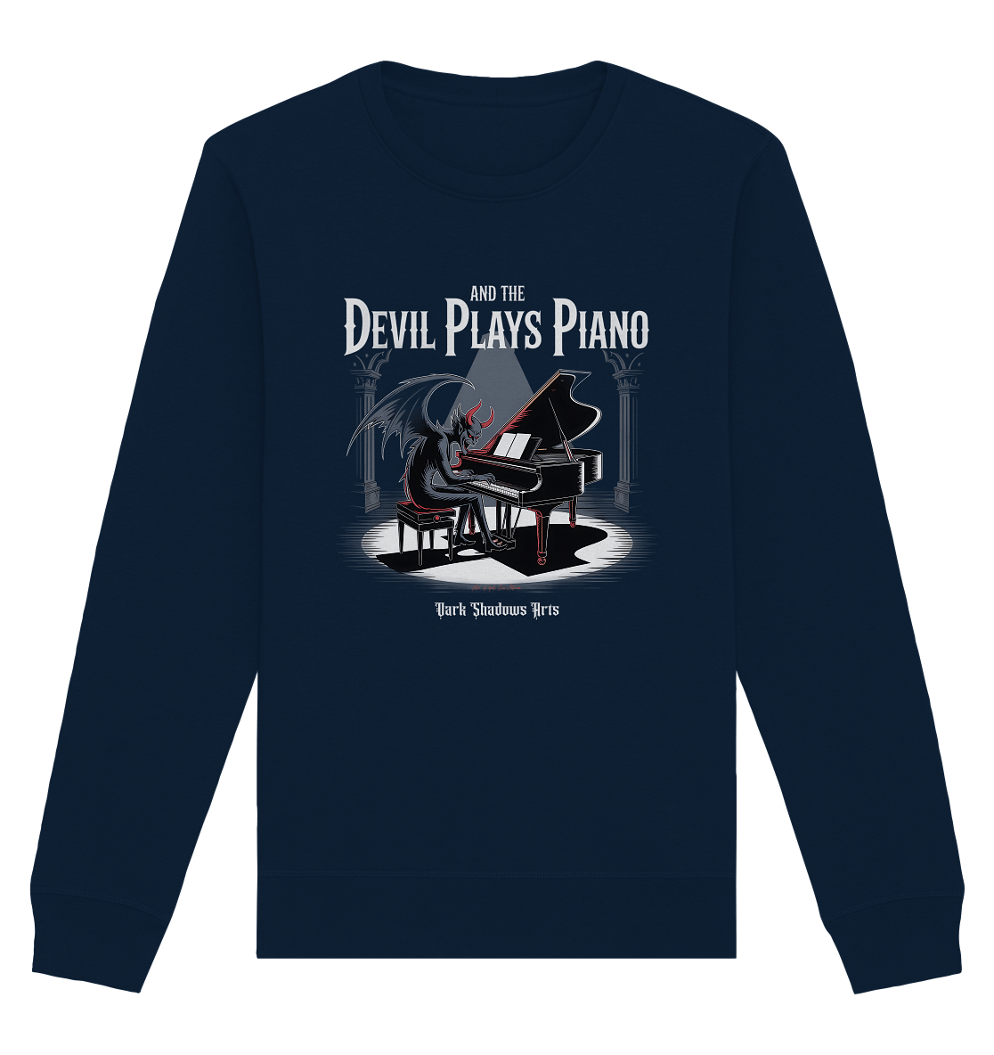 And the Devil Plays Piano – Höllische Klangkunst - DSA - Organic Basic Unisex Sweatshirt | Sweatshirts | Dark Shadows Arts