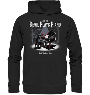 And the Devil Plays Piano – Höllische Klangkunst - DSA - Organic Hoodie | Hoodies | Dark Shadows Arts