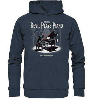 And the Devil Plays Piano – Höllische Klangkunst - DSA - Organic Hoodie | Hoodies | Dark Shadows Arts