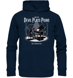 And the Devil Plays Piano – Höllische Klangkunst - DSA - Organic Hoodie | Hoodies | Dark Shadows Arts