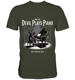 And the Devil Plays Piano – Höllische Klangkunst - DSA - Premium Shirt | Unisex - Shirts | Dark Shadows Arts
