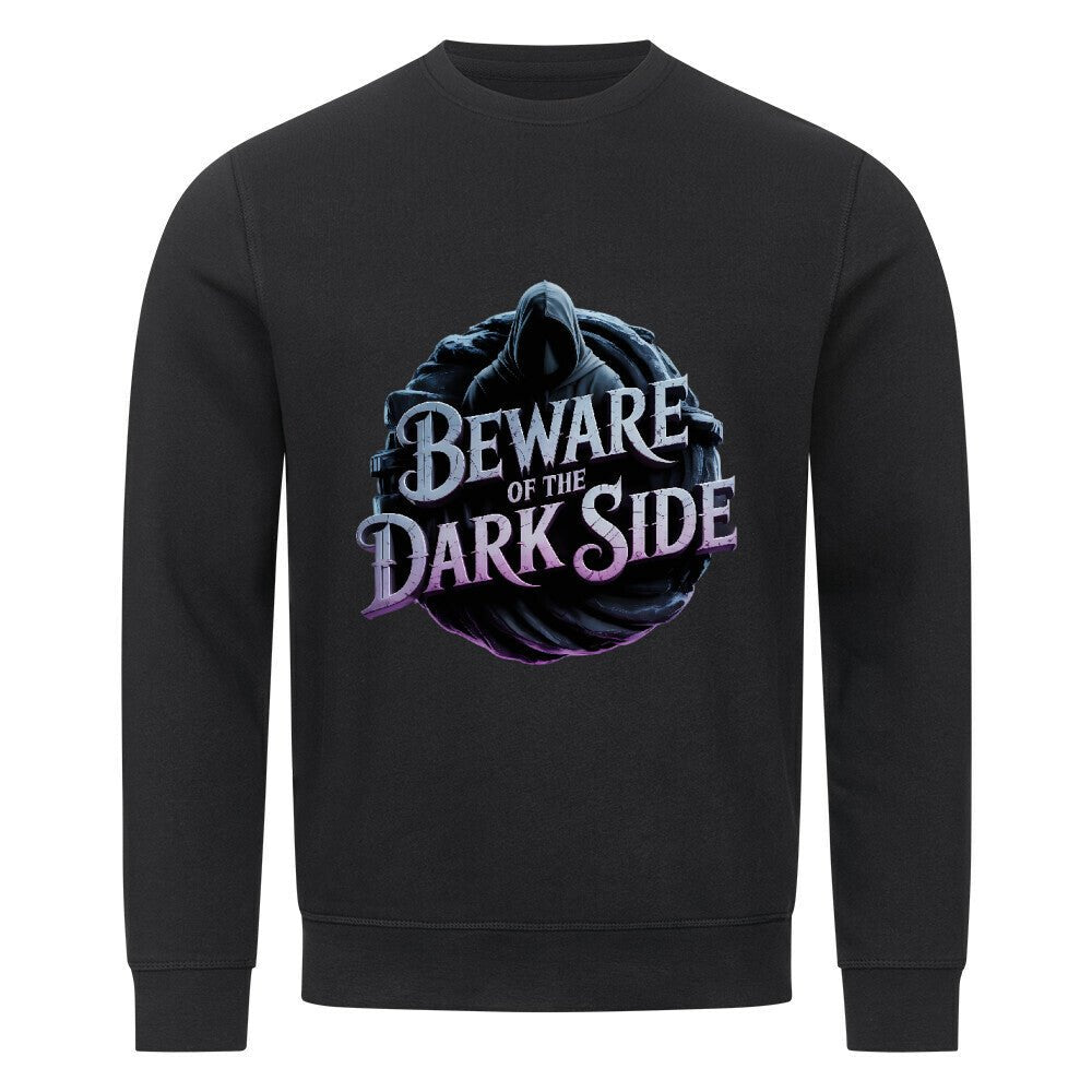 Beware of the Darkside - Premium Organic Sweatshirt | Sweatshirt | Dark Shadows Arts