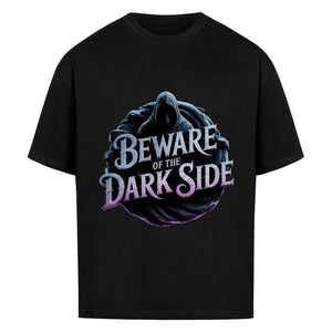 Beware of the Darkside - VACANCY Oversized Shirt | T-Shirt | Dark Shadows Arts