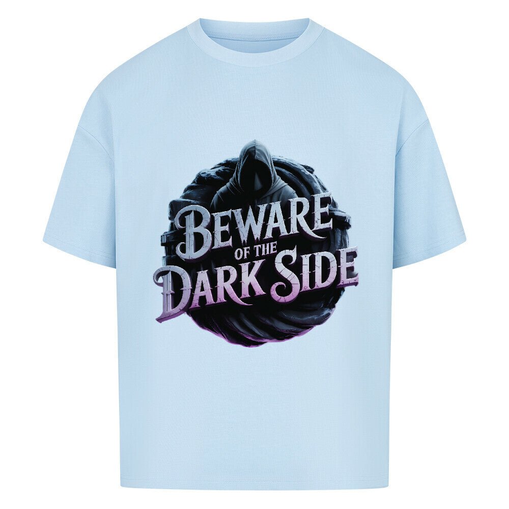 Beware of the Darkside - VACANCY Oversized Shirt | T-Shirt | Dark Shadows Arts