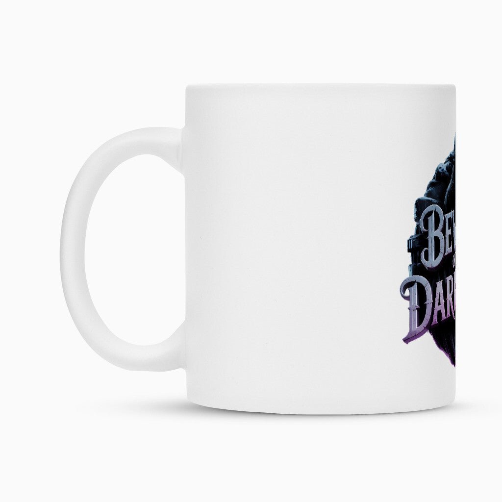 Beware of the DarksideGlas - Tasse | Mug | Dark Shadows Arts