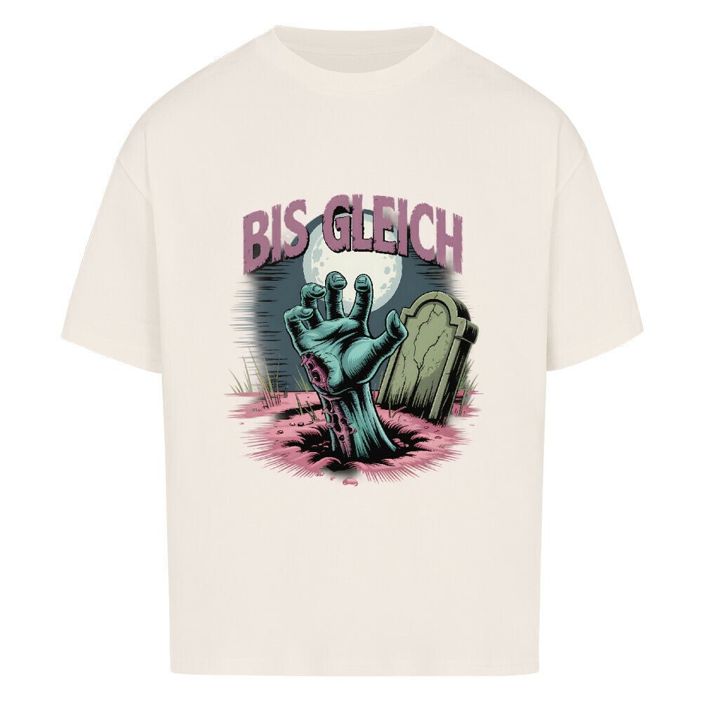 Bis gleich - VACANCY Oversized Shirt | T-Shirt | Dark Shadows Arts