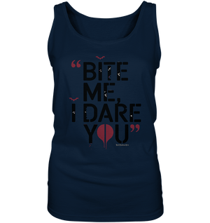 BITE ME, I DARE YOU – Dunkle Versuchung & furchtlose Herausforderung - Ladies Tank - Top | Tank - Tops | Dark Shadows Arts