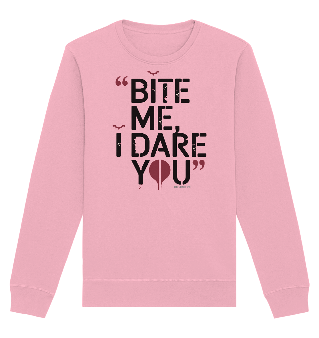 BITE ME, I DARE YOU – Dunkle Versuchung & furchtlose Herausforderung - Organic Basic Unisex Sweatshirt | Sweatshirts | Dark Shadows Arts