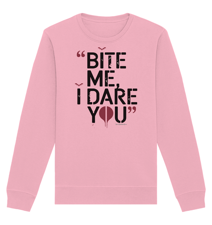 BITE ME, I DARE YOU – Dunkle Versuchung & furchtlose Herausforderung - Organic Basic Unisex Sweatshirt | Sweatshirts | Dark Shadows Arts