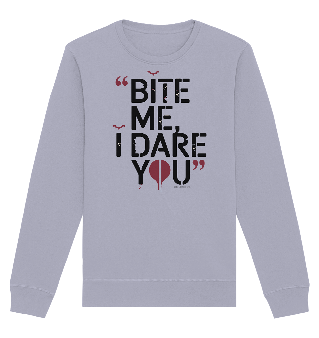 BITE ME, I DARE YOU – Dunkle Versuchung & furchtlose Herausforderung - Organic Basic Unisex Sweatshirt | Sweatshirts | Dark Shadows Arts