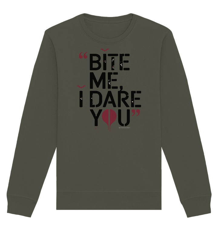 BITE ME, I DARE YOU – Dunkle Versuchung & furchtlose Herausforderung - Organic Basic Unisex Sweatshirt | Sweatshirts | Dark Shadows Arts