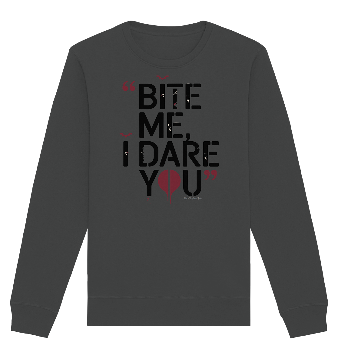 BITE ME, I DARE YOU – Dunkle Versuchung & furchtlose Herausforderung - Organic Basic Unisex Sweatshirt | Sweatshirts | Dark Shadows Arts