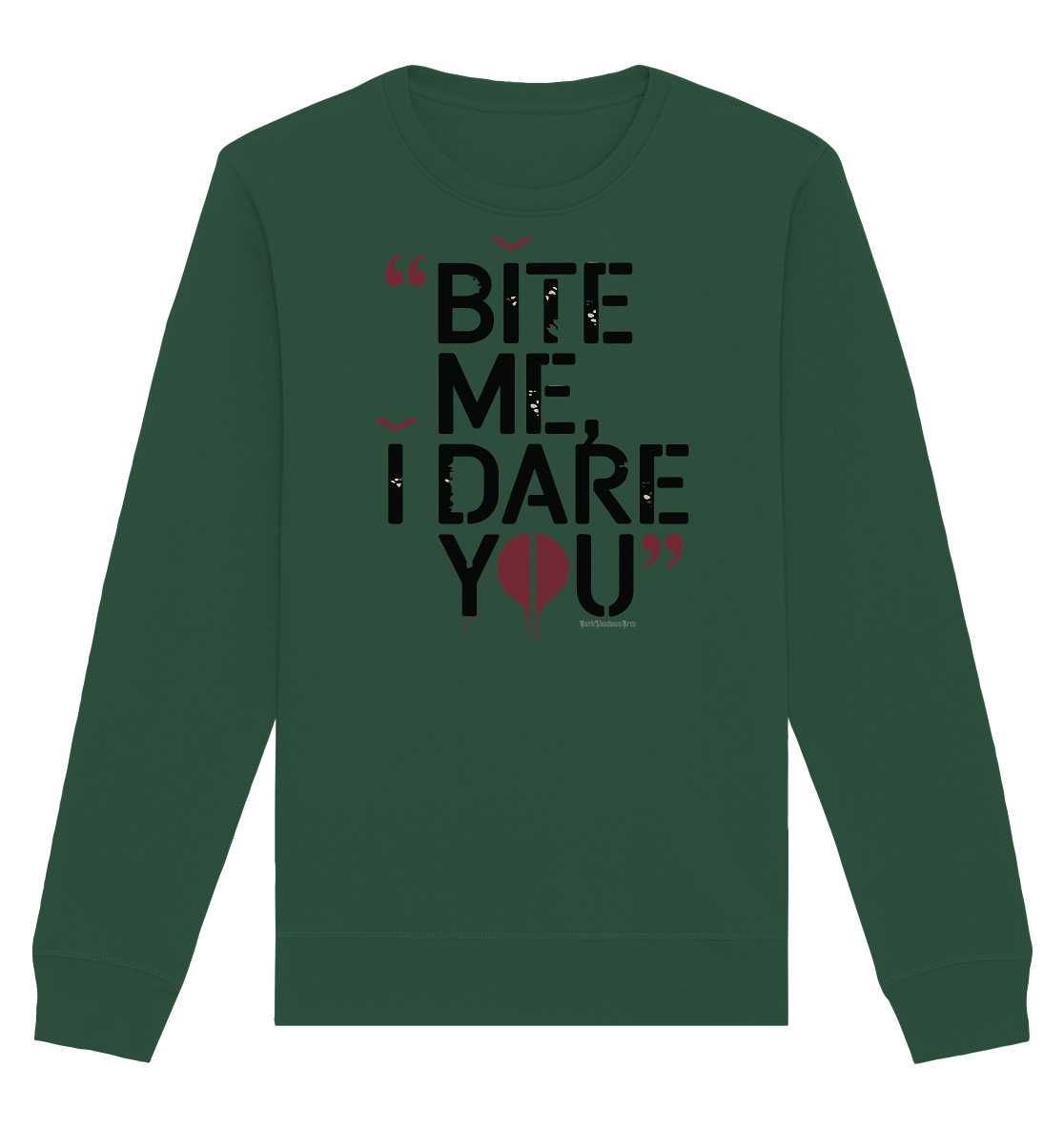 BITE ME, I DARE YOU – Dunkle Versuchung & furchtlose Herausforderung - Organic Basic Unisex Sweatshirt | Sweatshirts | Dark Shadows Arts