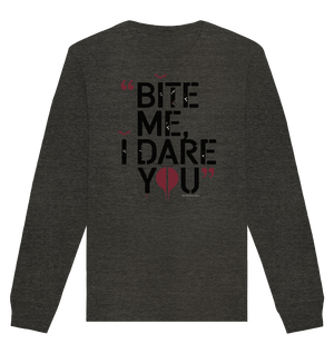 BITE ME, I DARE YOU – Dunkle Versuchung & furchtlose Herausforderung - Organic Basic Unisex Sweatshirt | Sweatshirts | Dark Shadows Arts
