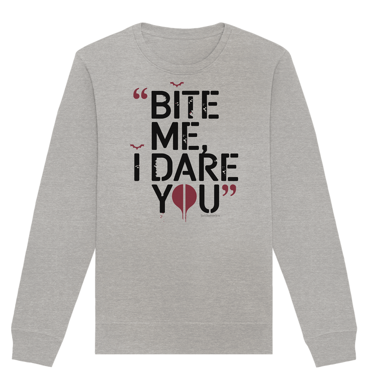 BITE ME, I DARE YOU – Dunkle Versuchung & furchtlose Herausforderung - Organic Basic Unisex Sweatshirt | Sweatshirts | Dark Shadows Arts