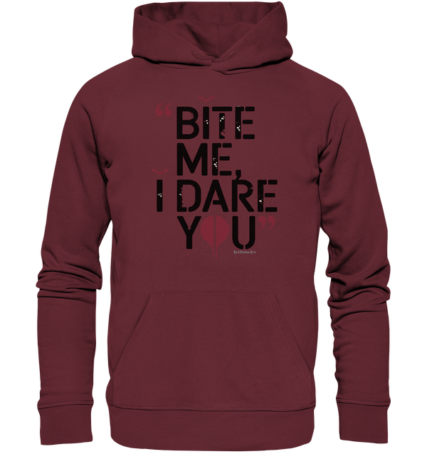 BITE ME, I DARE YOU – Dunkle Versuchung & furchtlose Herausforderung - Organic Hoodie | Hoodies | Dark Shadows Arts