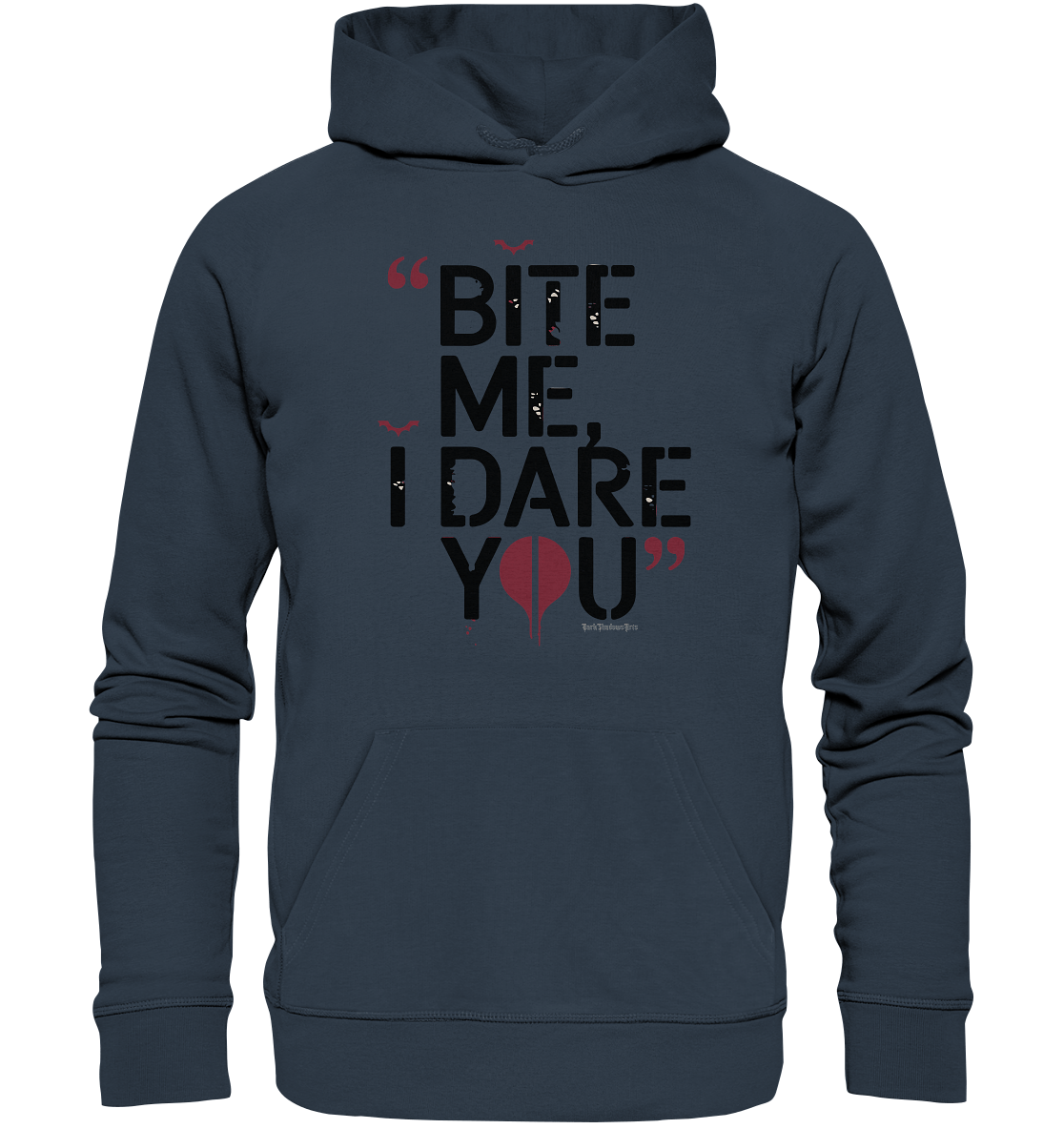 BITE ME, I DARE YOU – Dunkle Versuchung & furchtlose Herausforderung - Organic Hoodie | Hoodies | Dark Shadows Arts