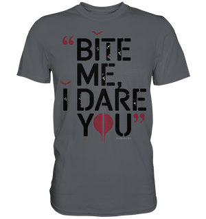 BITE ME, I DARE YOU – Dunkle Versuchung & furchtlose Herausforderung - Premium Shirt | Unisex - Shirts | Dark Shadows Arts