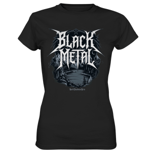 BLACK METAL – Roh, Dunkel, Unaufhaltsam - Ladies Premium Shirt | Lady - Shirts | Dark Shadows Arts