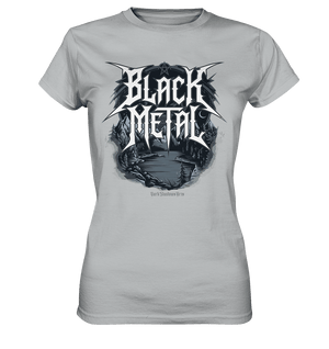 BLACK METAL – Roh, Dunkel, Unaufhaltsam - Ladies Premium Shirt | Lady - Shirts | Dark Shadows Arts