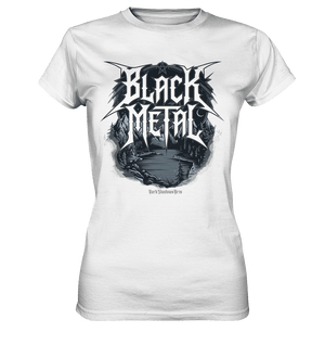 BLACK METAL – Roh, Dunkel, Unaufhaltsam - Ladies Premium Shirt | Lady - Shirts | Dark Shadows Arts