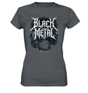 BLACK METAL – Roh, Dunkel, Unaufhaltsam - Ladies Premium Shirt | Lady - Shirts | Dark Shadows Arts
