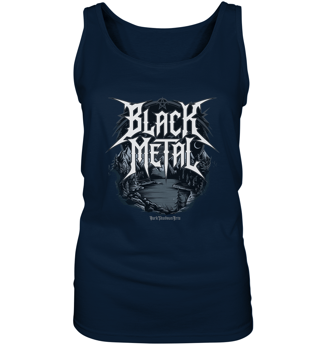 BLACK METAL – Roh, Dunkel, Unaufhaltsam - Ladies Tank - Top | Tank - Tops | Dark Shadows Arts